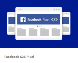 Facebook S2S Pixel丨跨境知识库